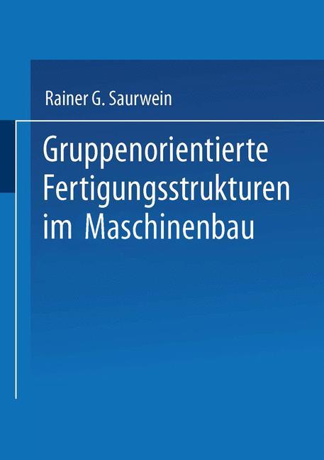 Vorderes Coverbild Gruppenorientierte Fertigungsstrukturen im Maschinenbau
