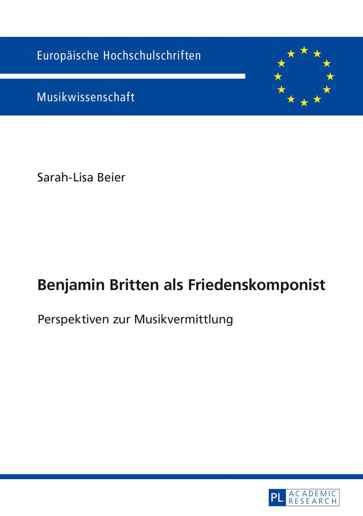 Vorderes Coverbild Benjamin Britten als Friedenskomponist