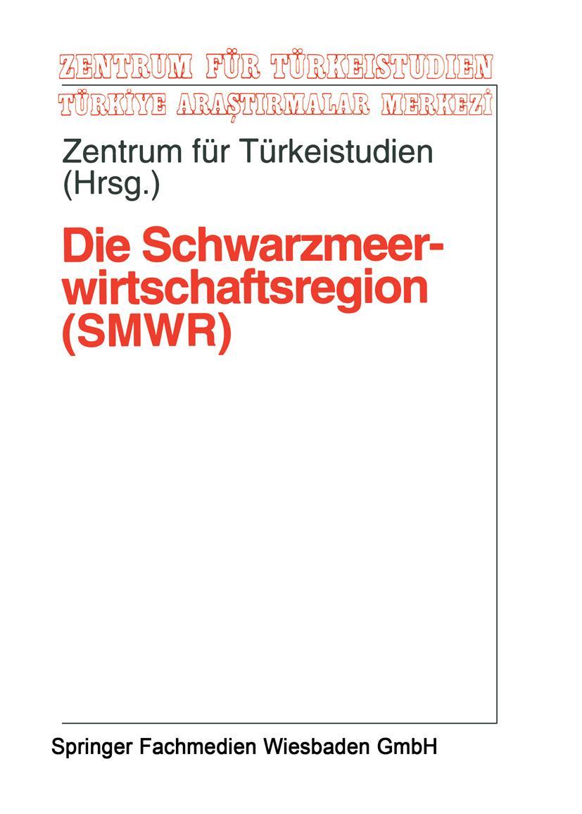 Vorderes Coverbild Die Schwarzmeerwirtschaftsregion (SMWR)