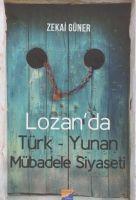 Vorderes Coverbild Lozanda Türk-Yunan Mübadele Siyaseti