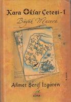Vorderes Coverbild Kara Oklar Cetesi 1 - Büyük Macera