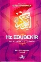 Vorderes Coverbild I. Halife Hz. Ebubekir ra Hayati, Sahsiyeti, ve Dönemi Ciltli