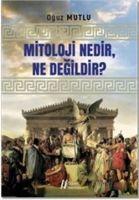 Vorderes Coverbild Mitoloji Nedir, Ne Degildir