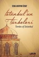 Vorderes Coverbild Istanbulun Türbeleri - Tombs Of Istanbul