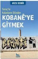 Vorderes Coverbild Kobaneye Gitmek Suructa Kalanlarin Dilinden