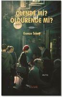 Vorderes Coverbild Ölende Mi Öldürende Mi