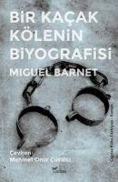 Vorderes Coverbild Bir Kacak Kölenin Biyografisi
