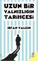 Vorderes Coverbild Uzun Bir Yalnizligin Tarihcesi