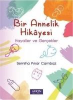 Vorderes Coverbild Bir Annelik Hikayesi