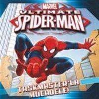 Vorderes Coverbild Marvel Ultimate Spider-Man Taskmasterla Mücadele