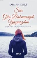 Vorderes Coverbild Siir Gibi Bakmasaydi Yazmazdim