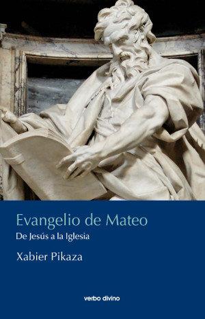 Vorderes Coverbild Evangelio de Mateo : de Jesús a la Iglesia