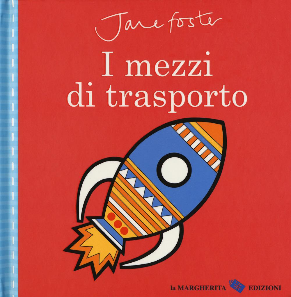 Vorderes Coverbild I mezzi di trasporto