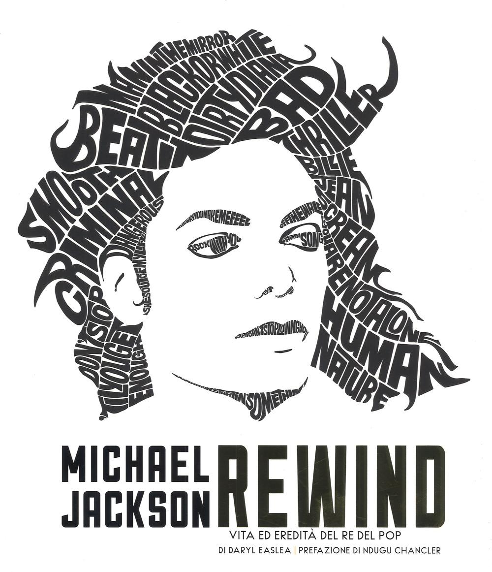 Vorderes Coverbild Michael Jackson rewind. Vita ed eredità del re del pop
