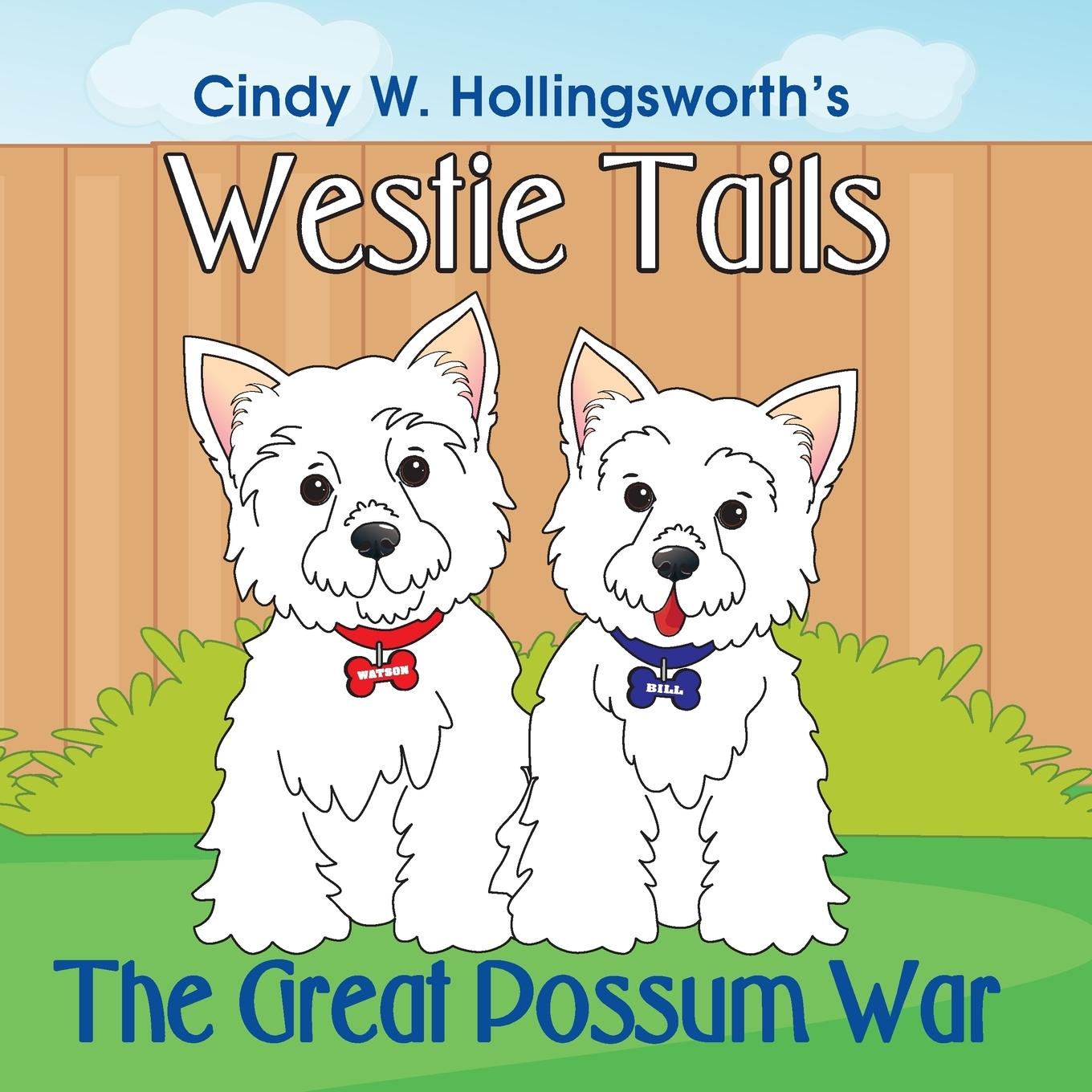 Vorderes Coverbild Westie Tails-The Great Possum War