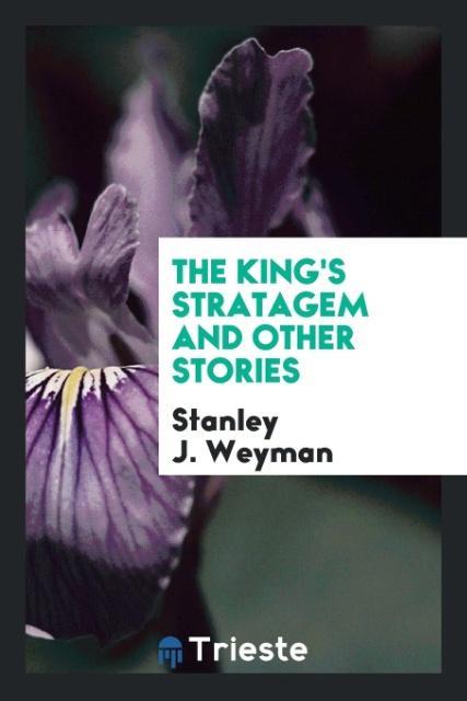 Vorderes Coverbild The King's Stratagem and Other Stories