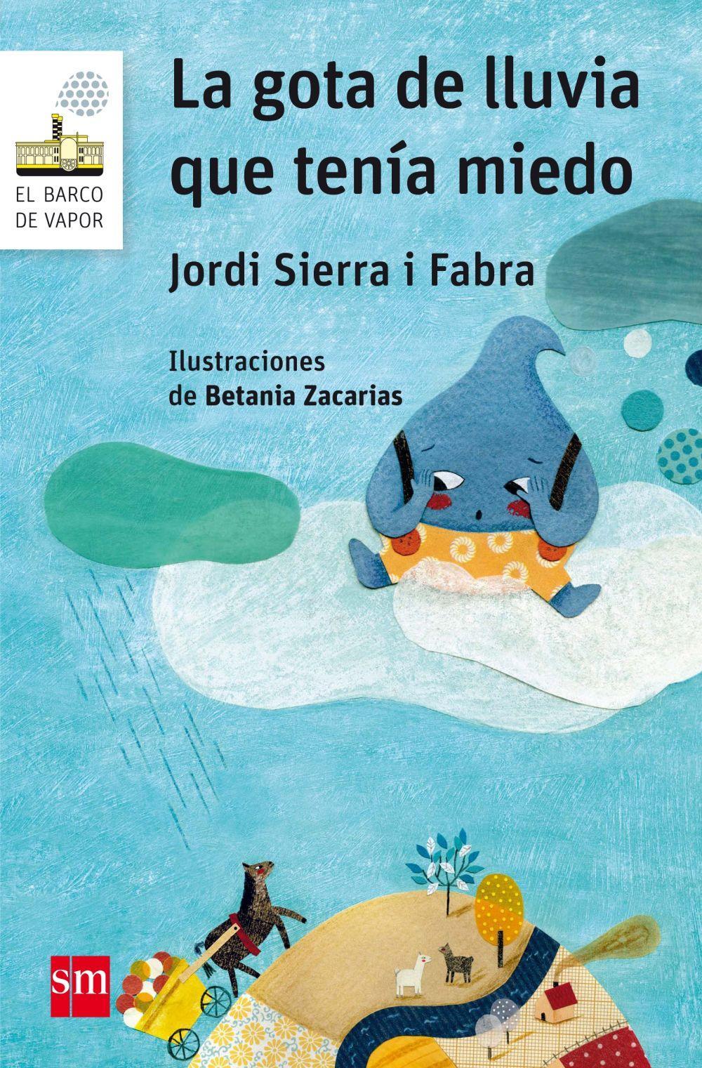 Vorderes Coverbild La gota de lluvia que tenía miedo