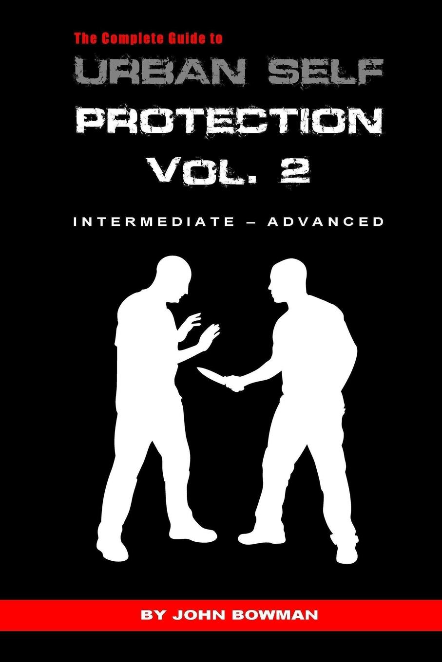 Vorderes Coverbild The Complete Guide to Urban Self Protection