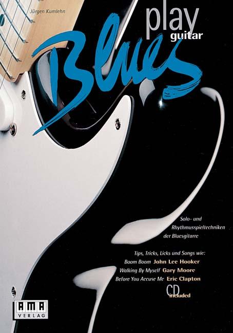 Vorderes Coverbild Play Blues Guitar. Inkl. CD