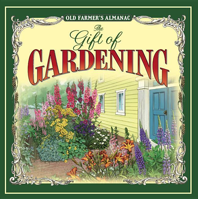 Vorderes Coverbild The Old Farmer's Almanac the Gift of Gardening