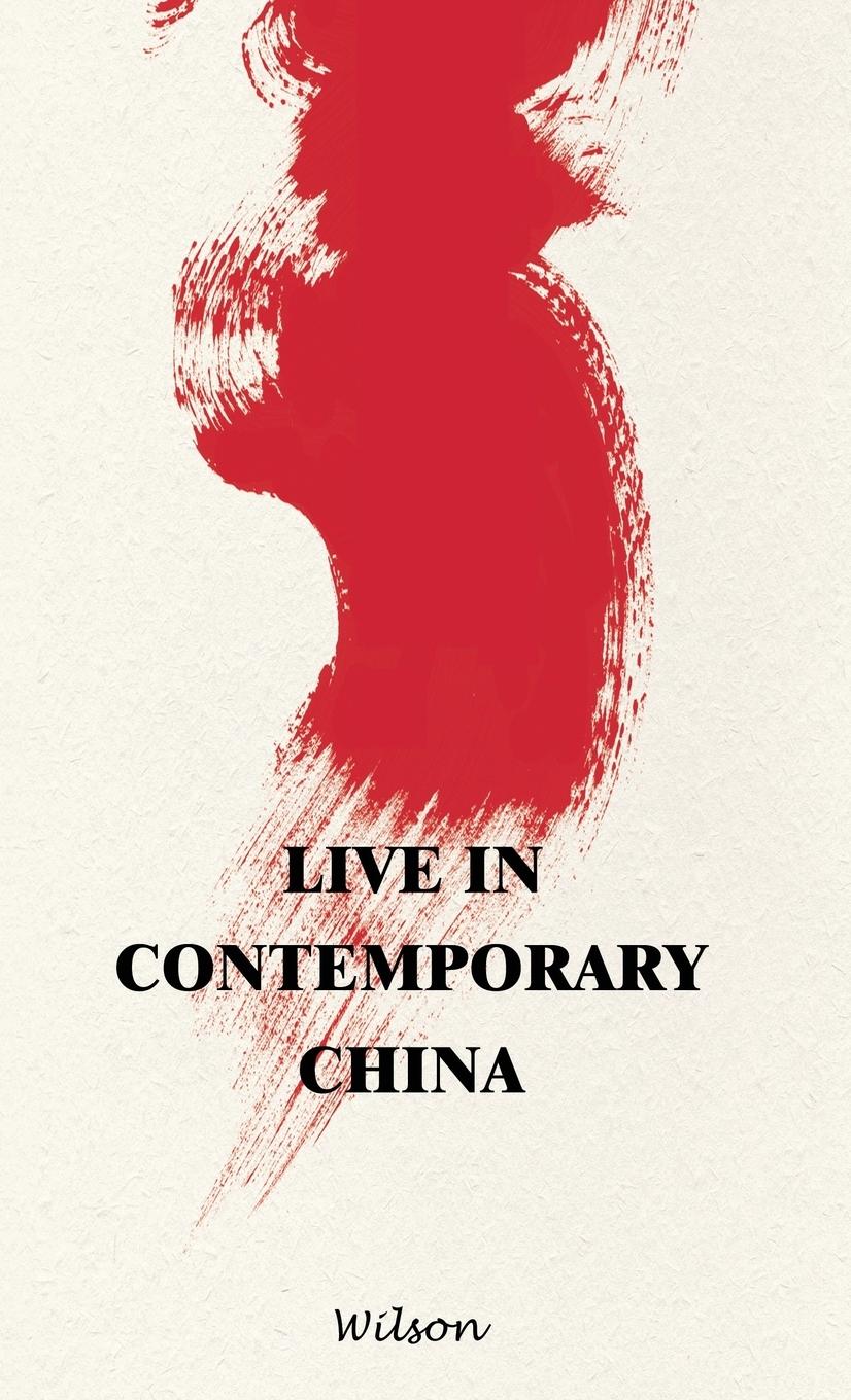 Vorderes Coverbild Live in Contemporary China