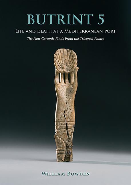 Vorderes Coverbild Butrint 5: Life and Death at a Mediterranean Port