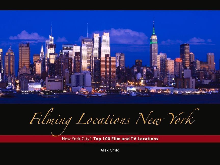 Vorderes Coverbild Filming Locations New York