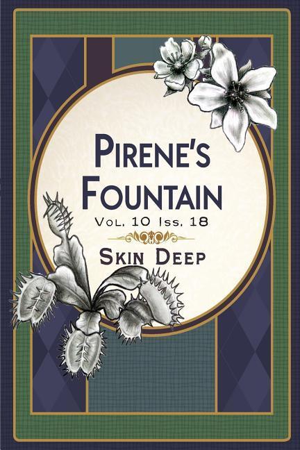 Vorderes Coverbild Pirene's Fountain Volume 10, Issue 18