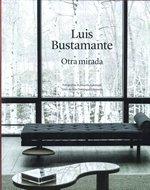 Vorderes Coverbild Luis Bustamante : otra mirada