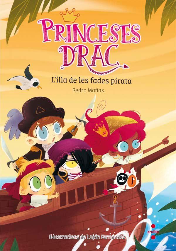 Vorderes Coverbild Princeses Drac 4: L'illa de les fades pirata