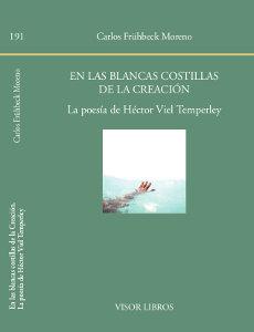 Vorderes Coverbild En las blancas costillas de la creación : la poesía de Héctor Viel Temperley
