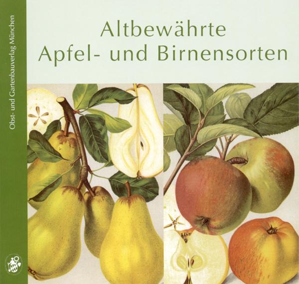 Vorderes Coverbild Altbewährte Apfel- und Birnensorten