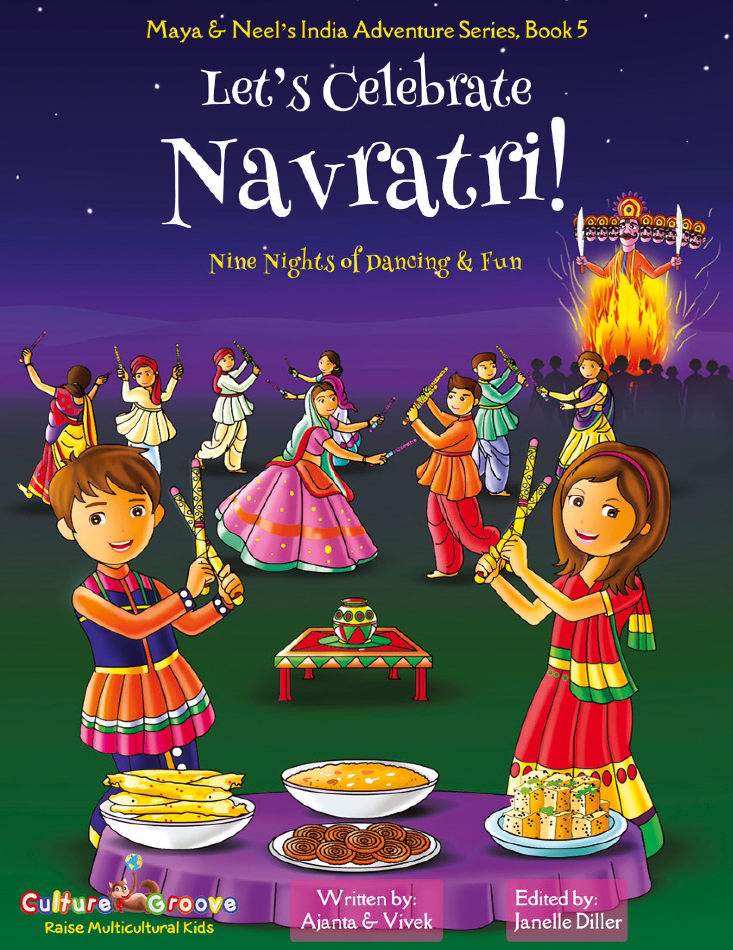 Vorderes Coverbild Let's Celebrate Navratri! (Nine Nights of Dancing & Fun) (Maya & Neel's India Adventure Series, Book 5)