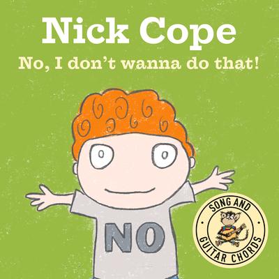 Vorderes Coverbild No, I Don't Wanna Do That