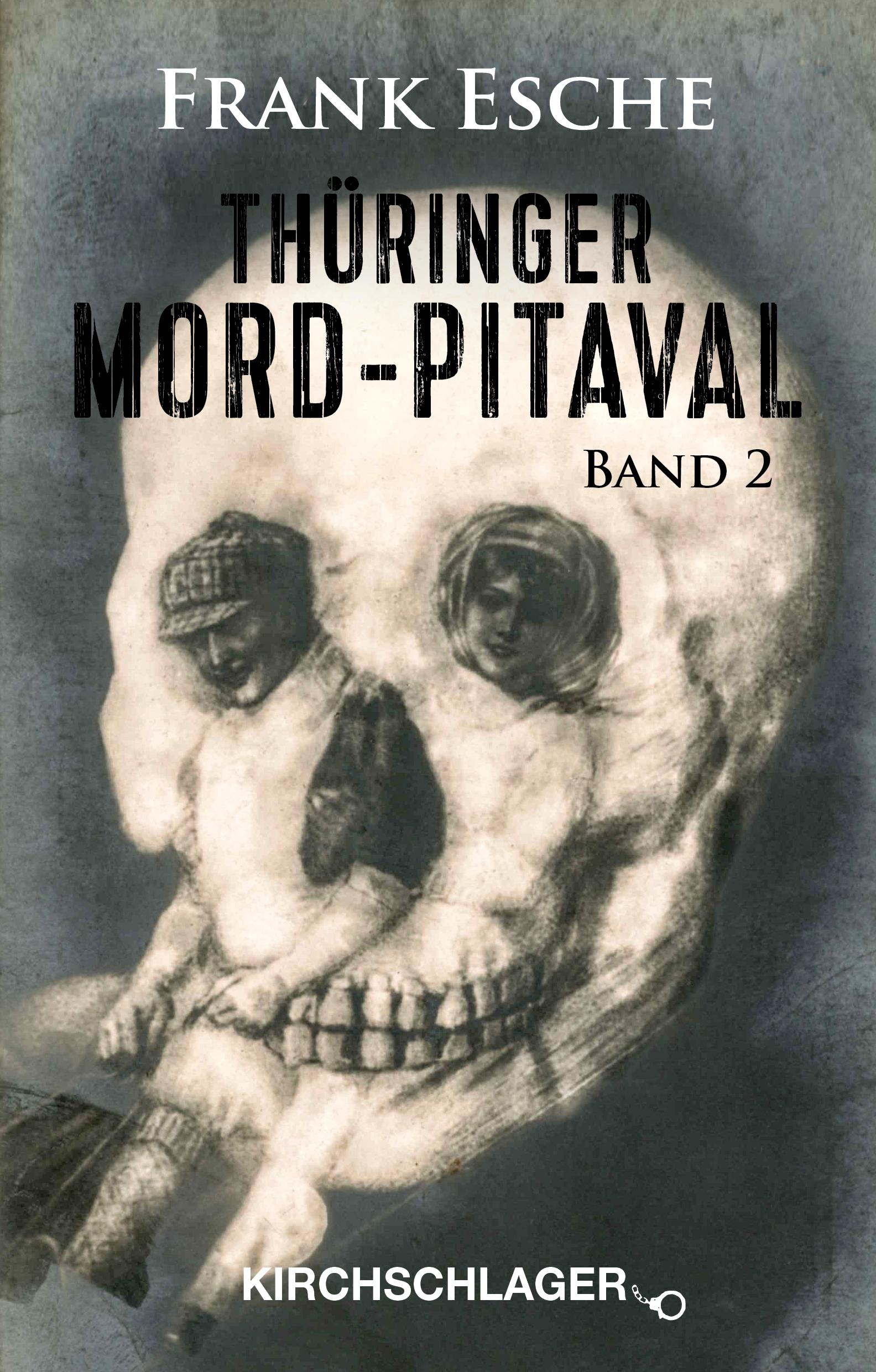 Vorderes Coverbild Thüringer Mord-Pitaval 2