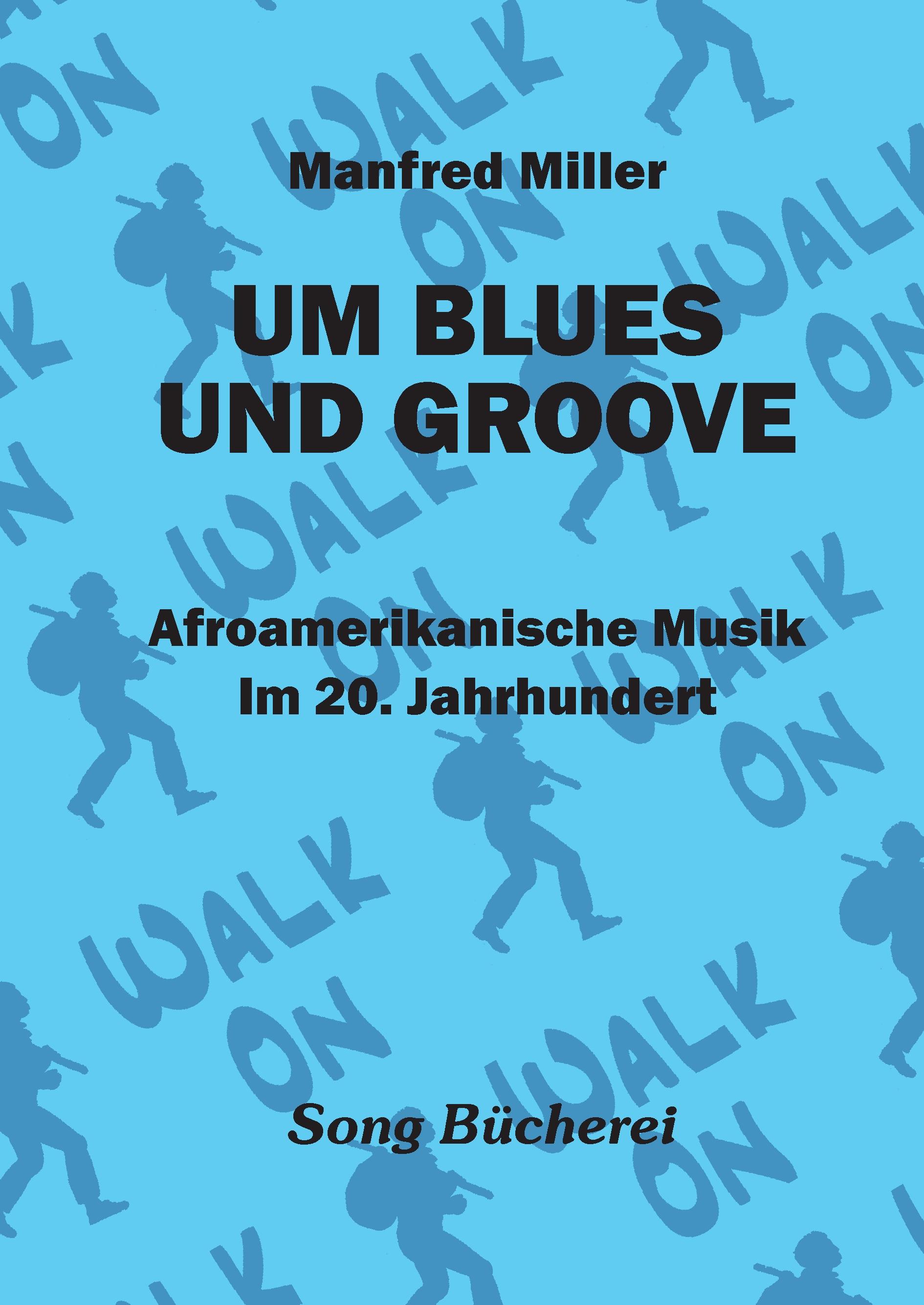 Vorderes Coverbild Um Blues und Groove