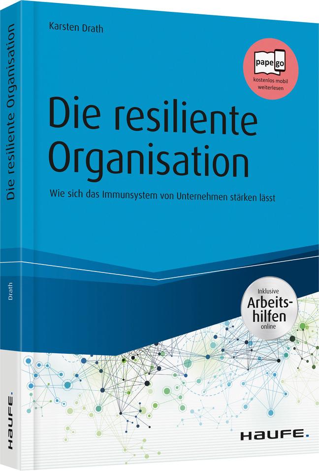 Vorderes Coverbild Die resiliente Organisation - inkl. Arbeitshilfen online