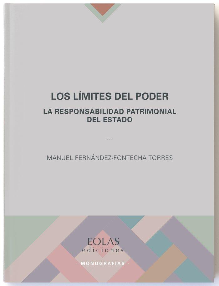 Vorderes Coverbild Los límites del poder : la responsabilidad patrimonial del Estado