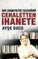 Vorderes Coverbild Bir Zihniyetin Tezahürü Cehaletten Ihanete
