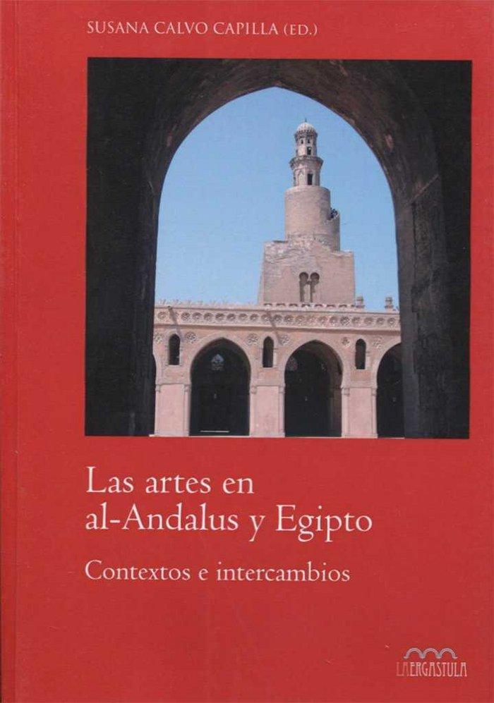Vorderes Coverbild Las artes en al-Ándalus y Egipto : contextos e intercambios