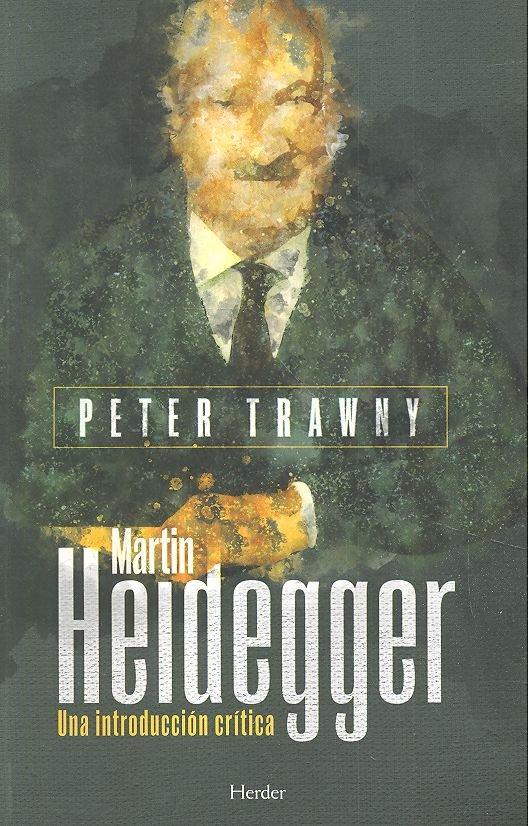 Vorderes Coverbild Heidegger : una introducción crítica