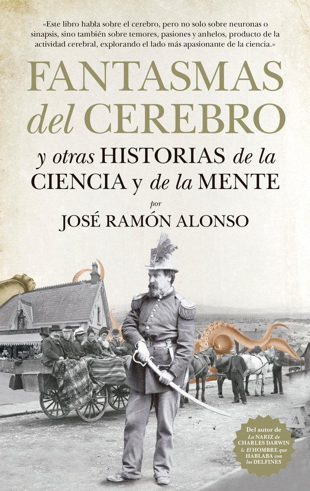 Vorderes Coverbild Fantasmas del cerebro y otras historias de la ciencia y de la mente