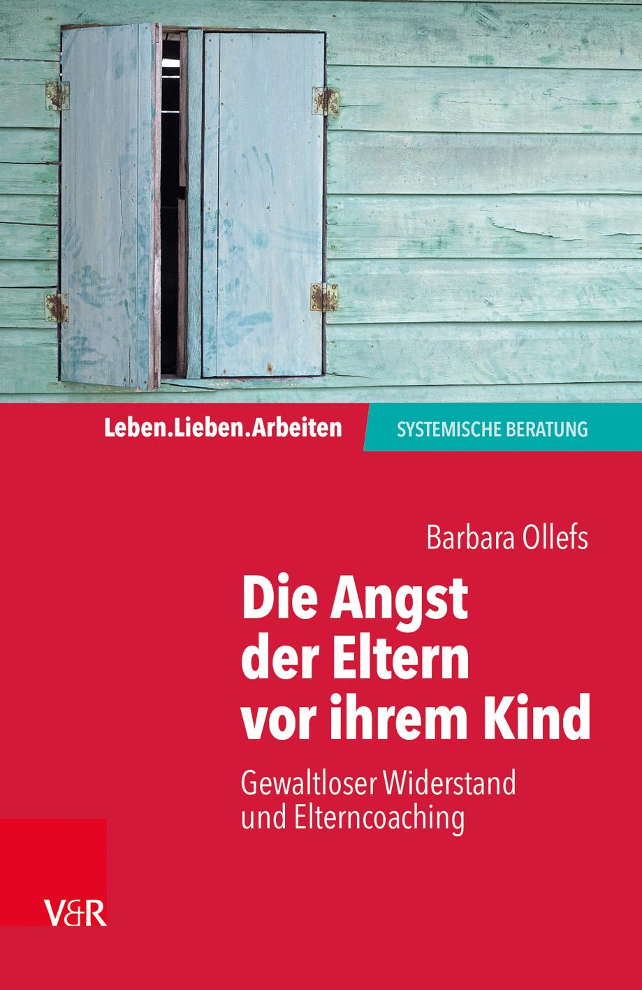 Vorderes Coverbild Die Angst der Eltern vor ihrem Kind