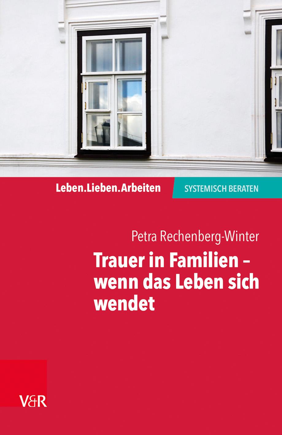 Vorderes Coverbild Trauer in Familien - wenn das Leben sich wendet