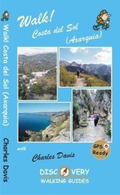 Vorderes Coverbild Walk! Costa del Sol (Axarquia)