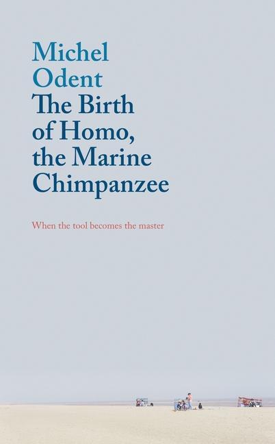Vorderes Coverbild The Birth of Homo, the Marine Chimpanzee