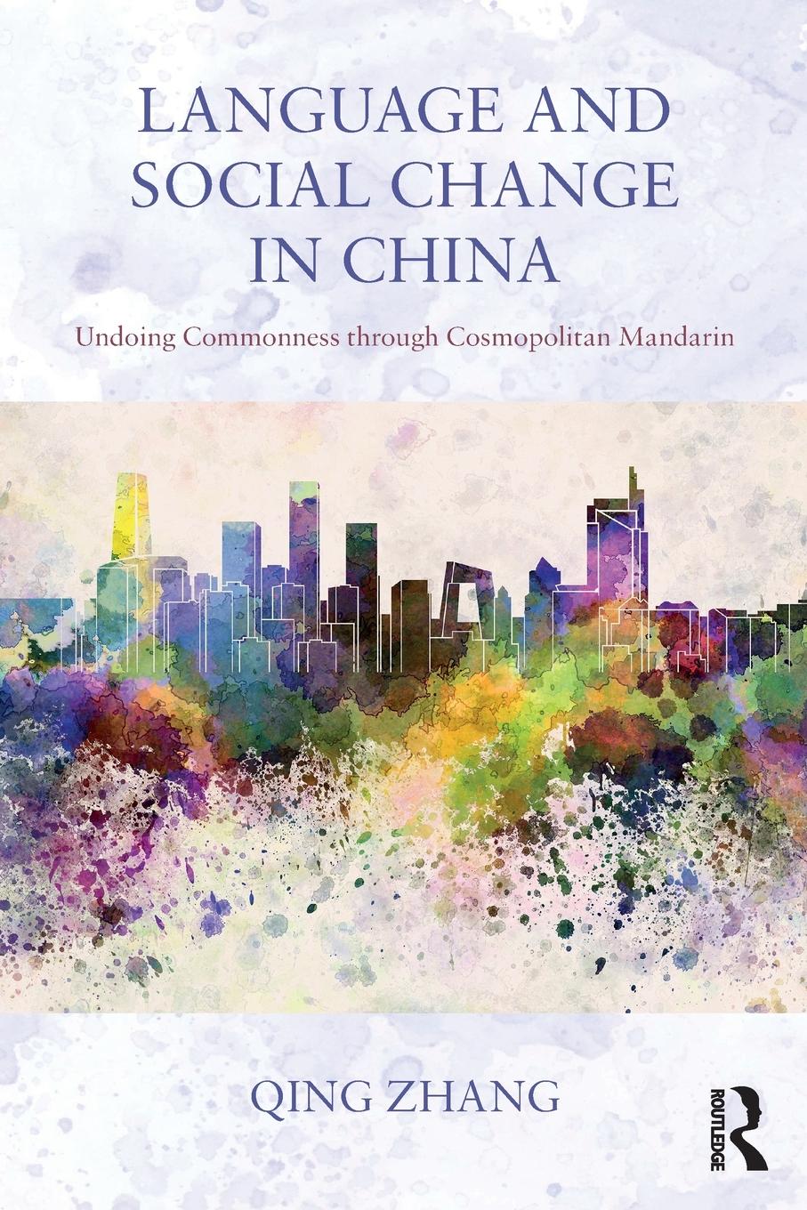 Vorderes Coverbild Language and Social Change in China