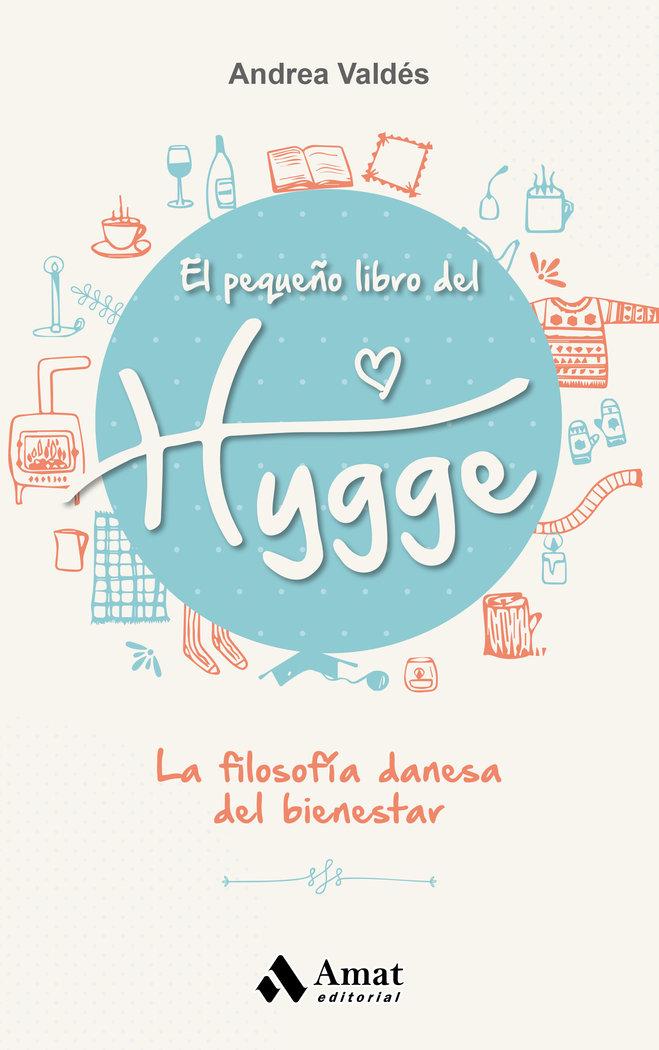 Vorderes Coverbild El pequeño libro del Hygge : la filosofía danesa del bienestar
