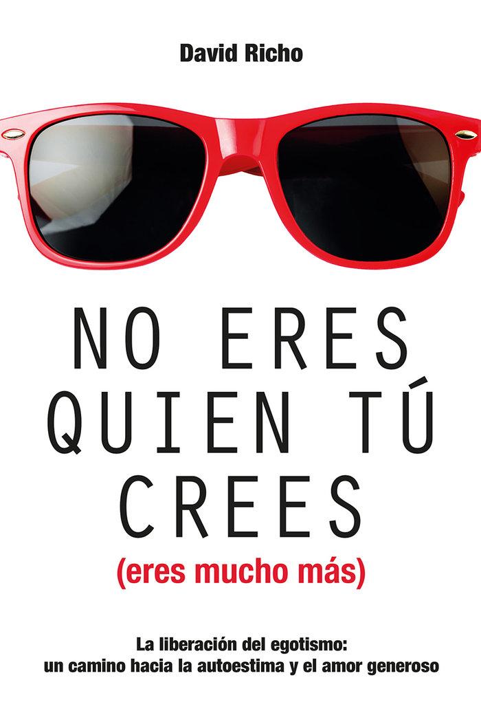 Vorderes Coverbild NO ERES QUIEN TÚ CREES (ERES MUCHO MÁS)