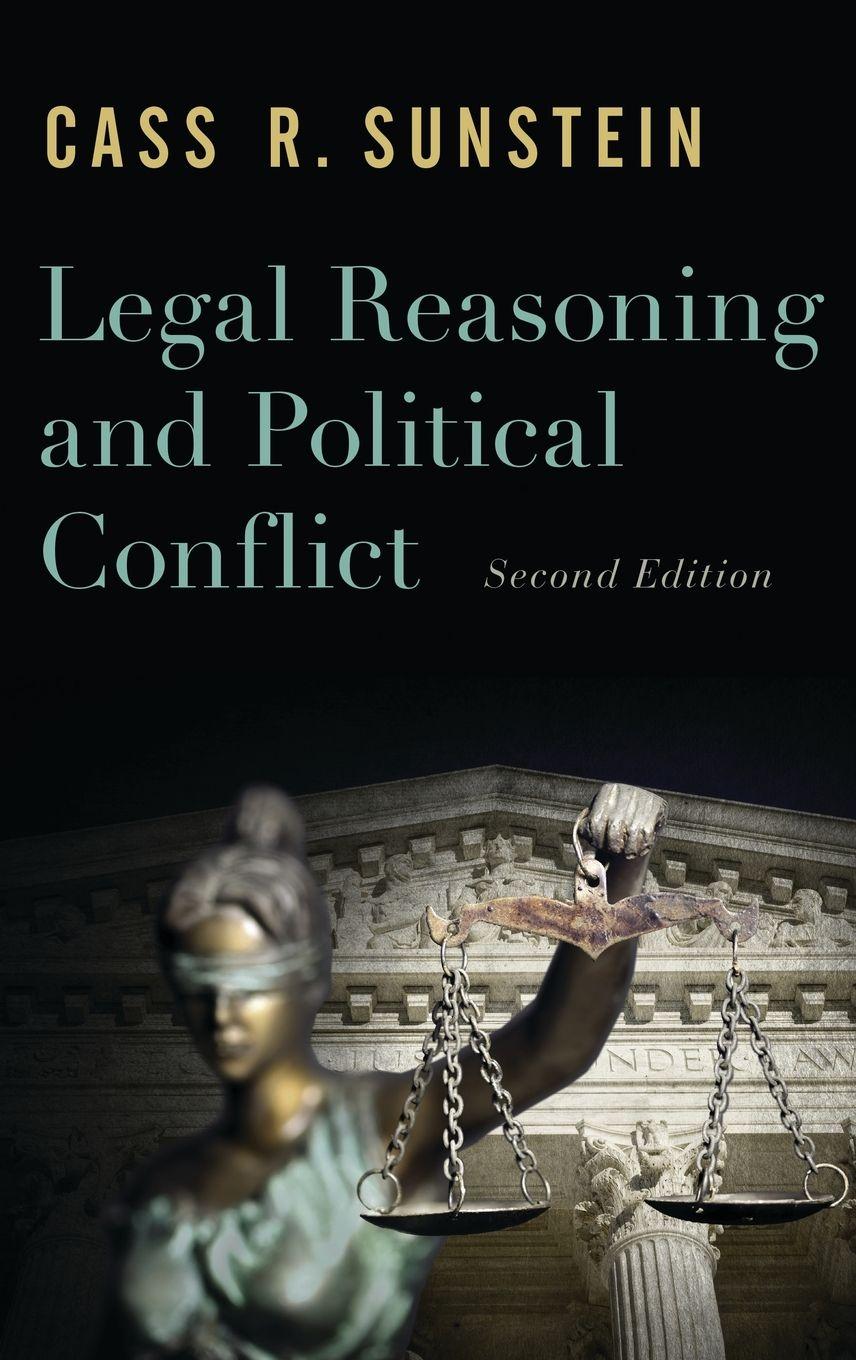 Vorderes Coverbild Legal Reasoning and Political Conflict
